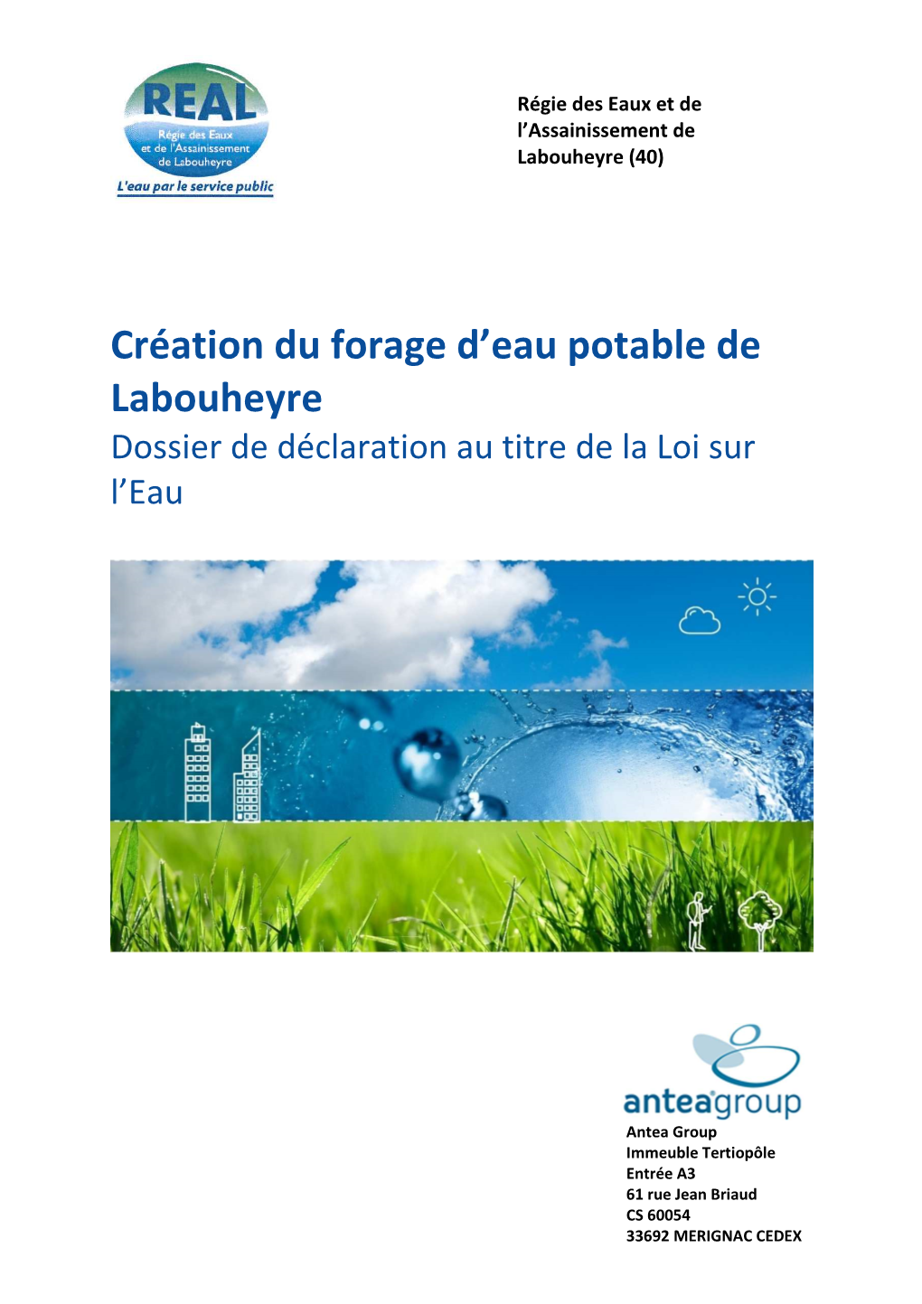 Création Du Forage D'eau Potable De Labouheyre