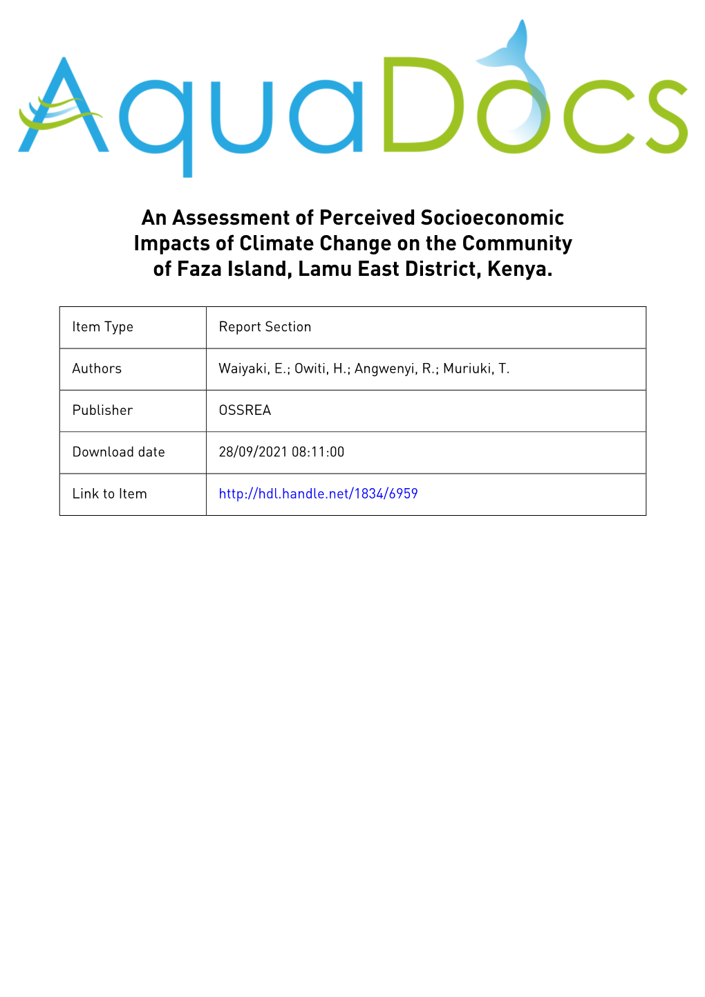 An Assessment of the Perceived Socioeconomic Impacts of Climate Change on the Community of Faza Island, Lamu East District, Kenya