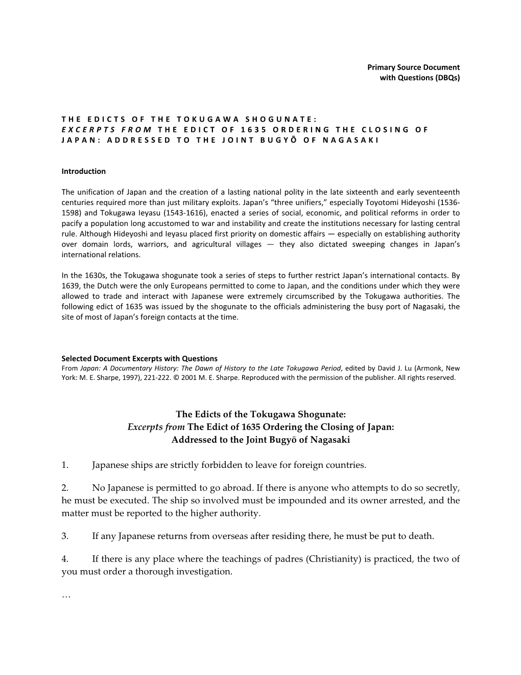 The Edicts of the Tokugawa Shogunate: Excerpts from the Edict of 1635 Ordering the Closing of Japan: Addressed to the Joint Bugyō of Nagasaki