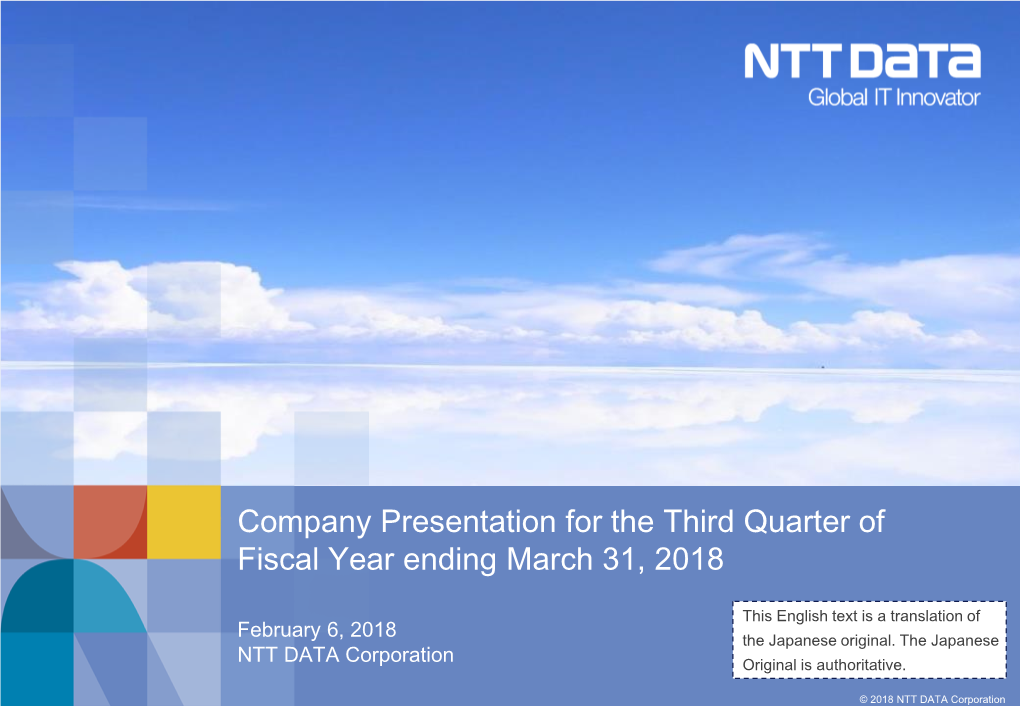 Company Presentation for the Third Quarter of Fiscal Year Ending March 31, 2018