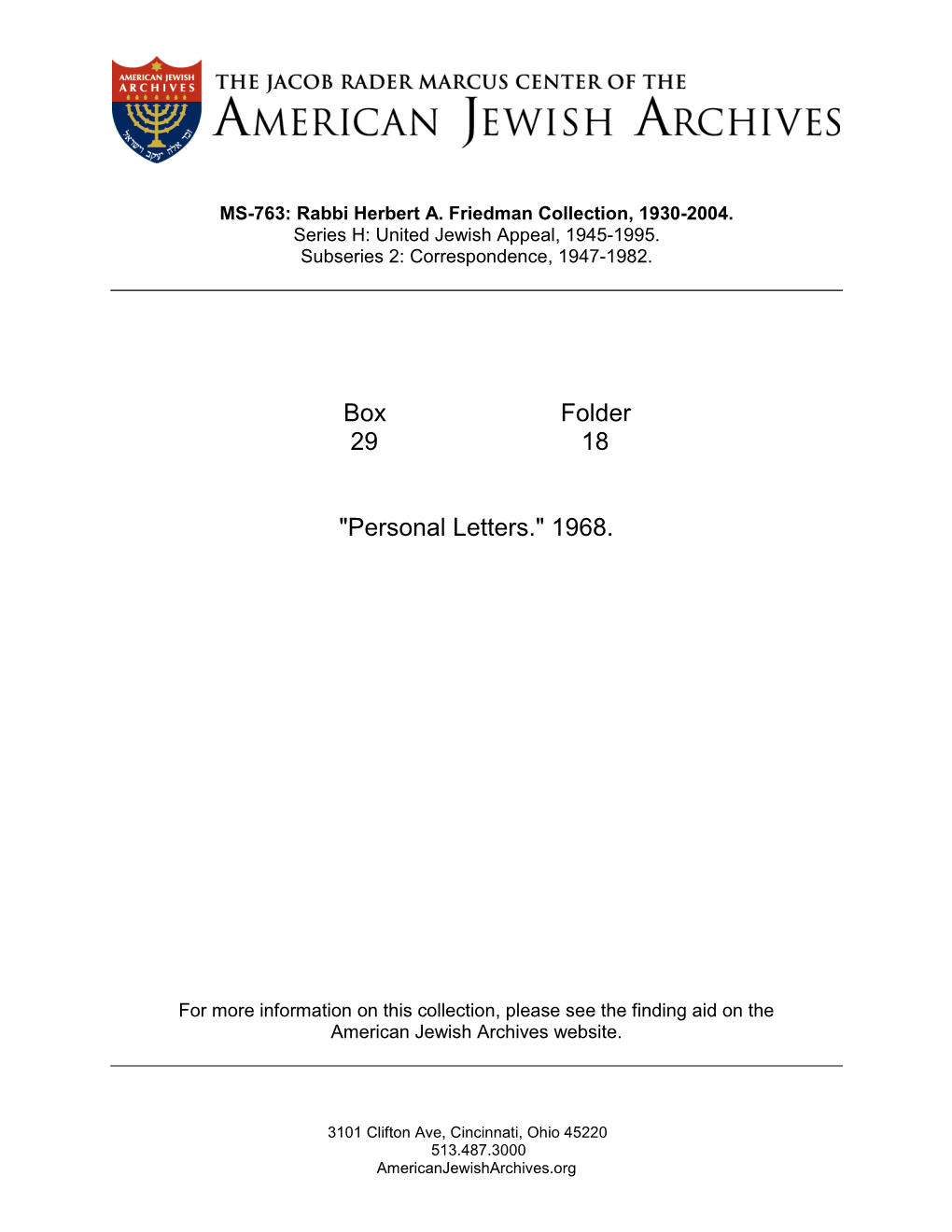 Box Folder 29 18 "Personal Letters." 1968