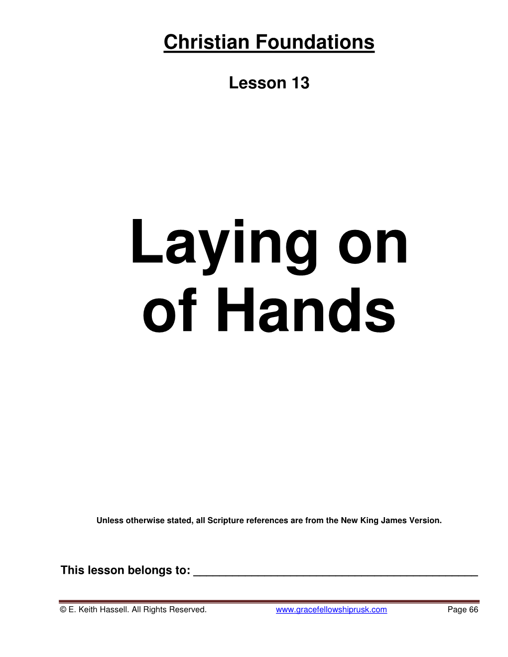 Christian Foundations Lesson 13 Laying on of Hands