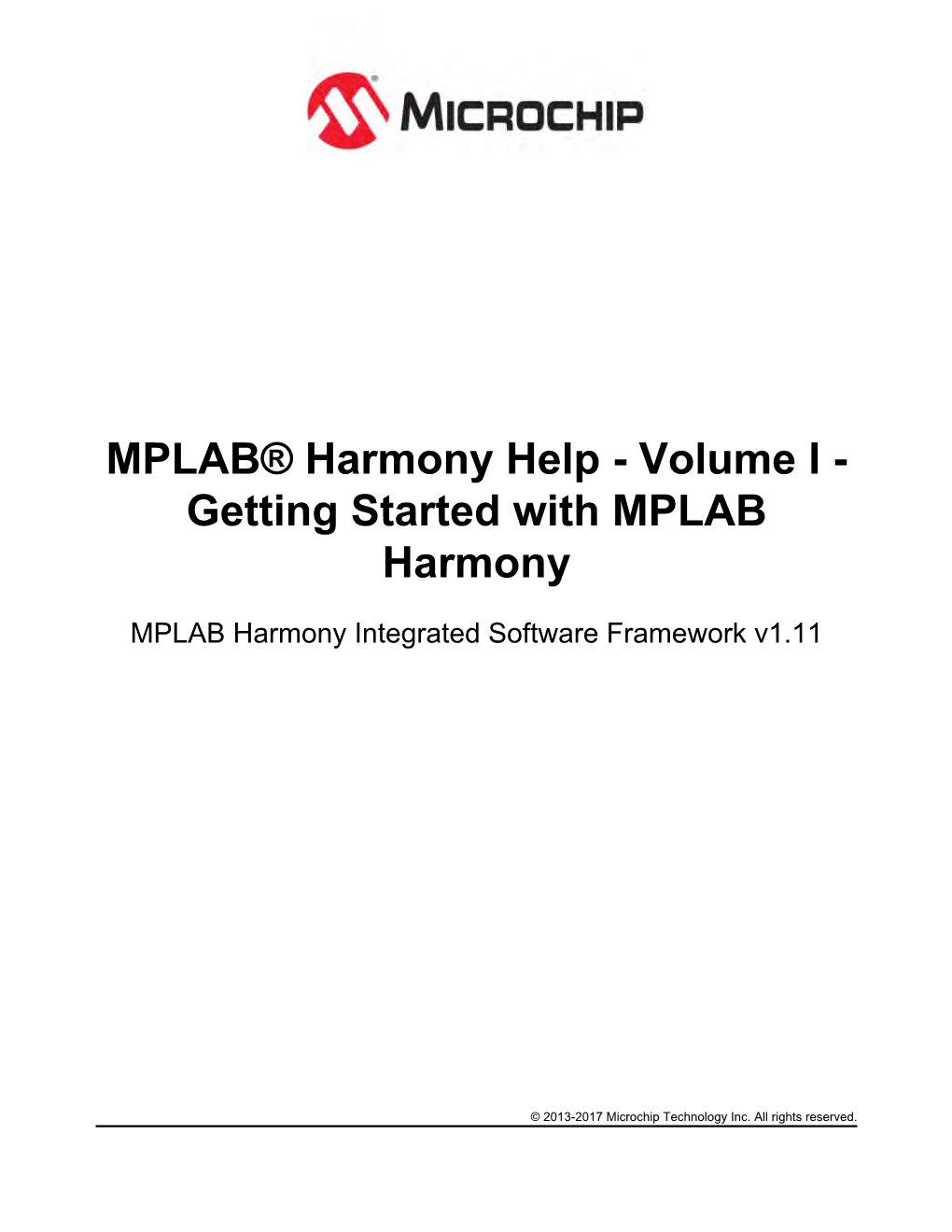 Volume I Getting Started with MPLAB Harmony