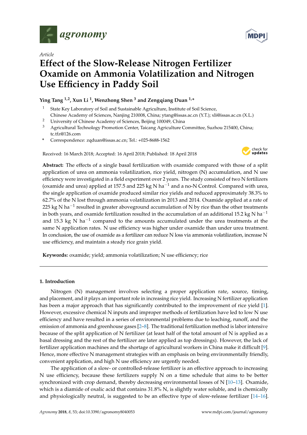 Effect of the Slow-Release Nitrogen Fertilizer Oxamide on Ammonia Volatilization and Nitrogen Use Efﬁciency in Paddy Soil