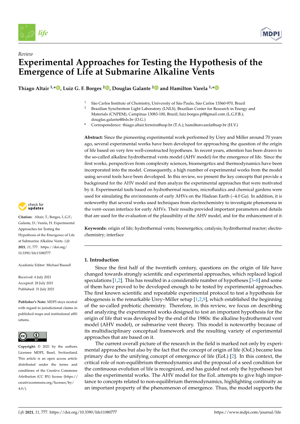 Experimental Approaches for Testing the Hypothesis of the Emergence of Life at Submarine Alkaline Vents