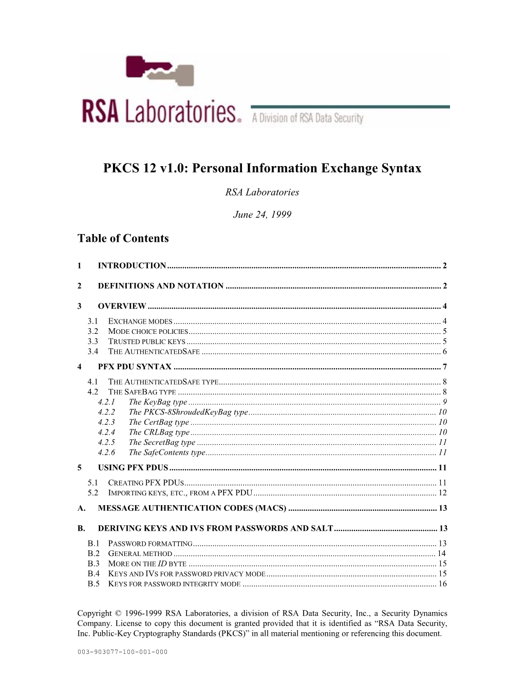 PKCS 12 V1.0: Personal Information Exchange Syntax