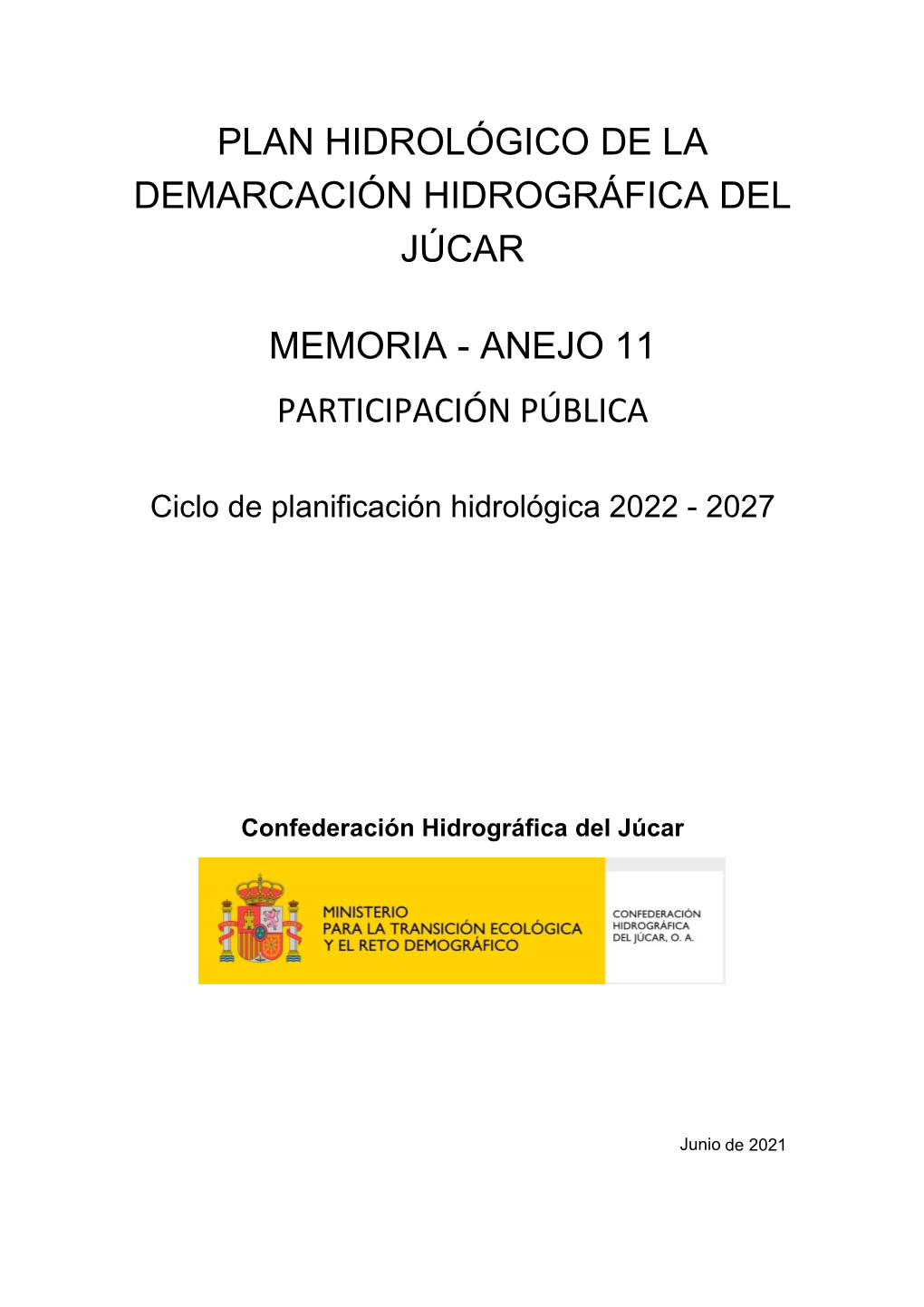 Plan Hidrológico De La Demarcación Hidrográfica Del Júcar Memoria