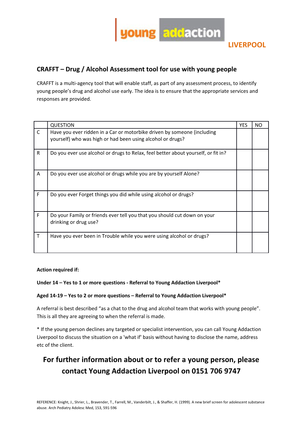 CRAFFT Drug / Alcohol Assessment Tool for Use with Young People