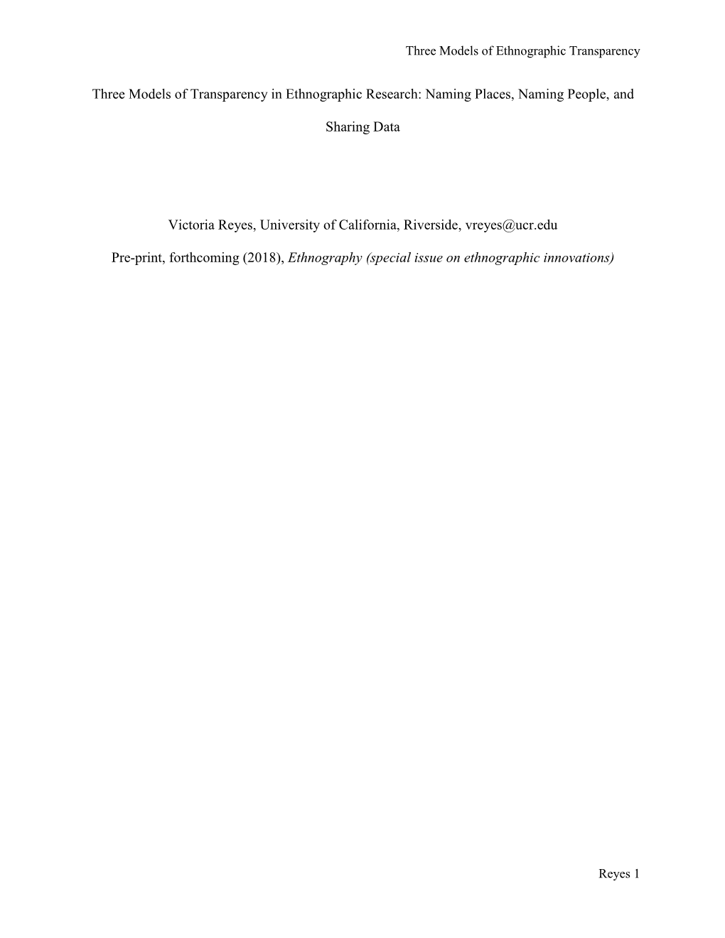 Three Models of Transparency in Ethnographic Research: Naming Places, Naming People, And