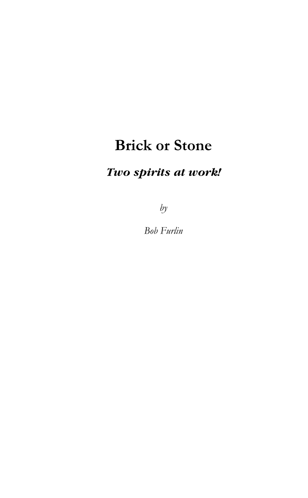 Brick Or Stone