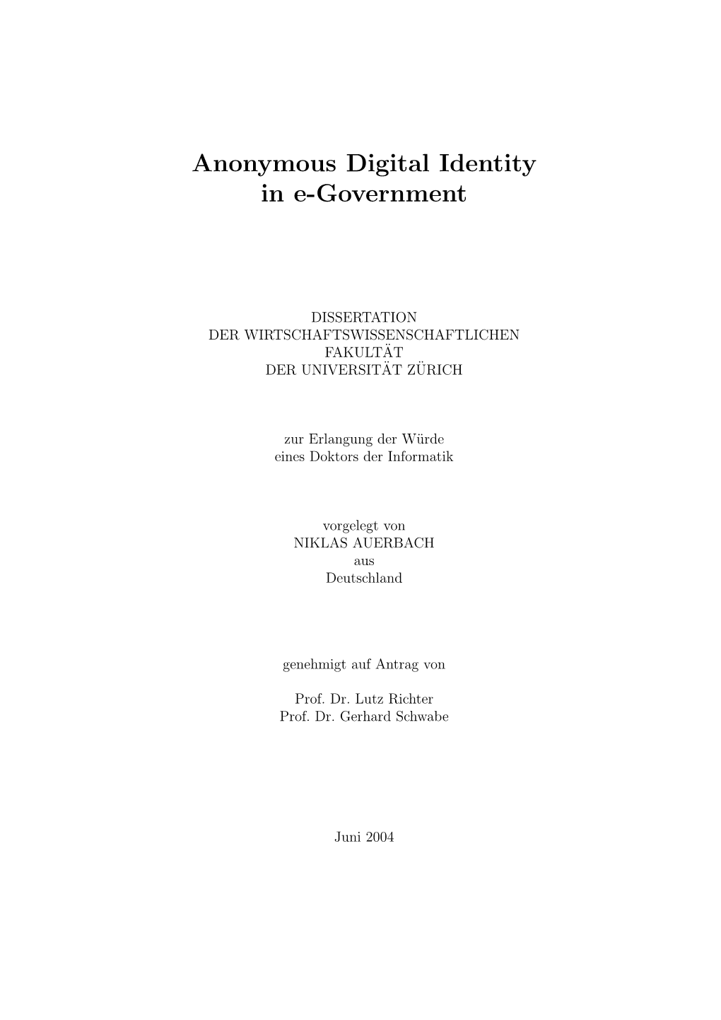Anonymous Digital Identity in E-Government