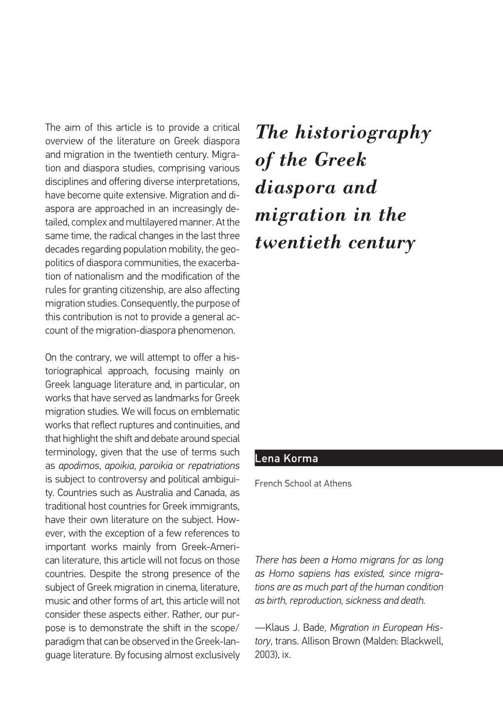 The Historiography of the Greek Diaspora and Migration in The