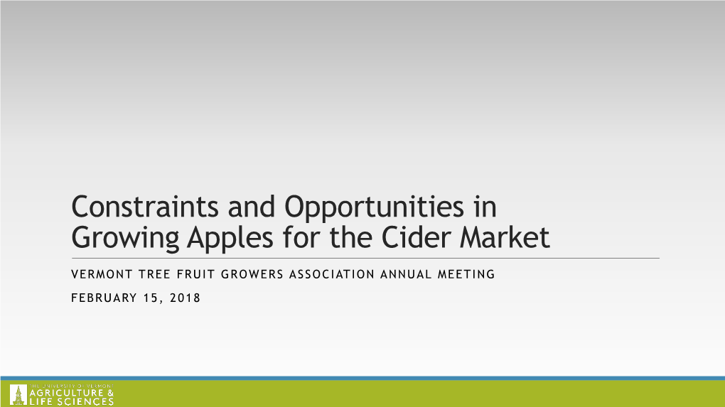 Constraints and Opportunities in Growing Apples for the Cider Market