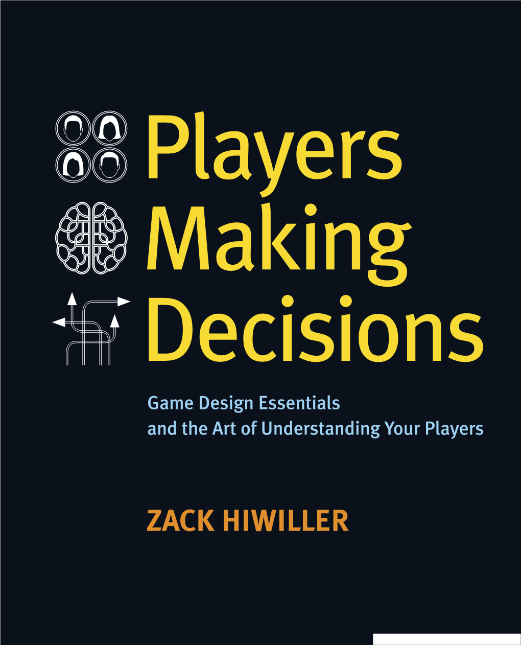 Game Design Essentials and the Art of Understanding Your Players
