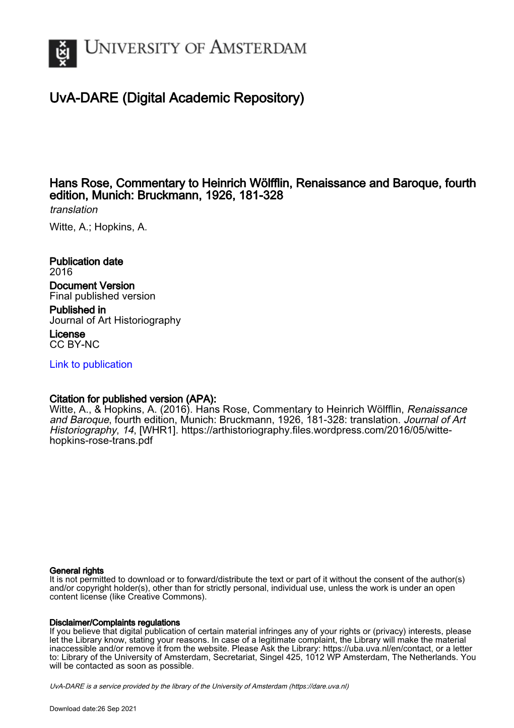 Hans Rose, Commentary to Heinrich Wölfflin, Renaissance and Baroque, Fourth Edition, Munich: Bruckmann, 1926, 181-328 Translation Witte, A.; Hopkins, A