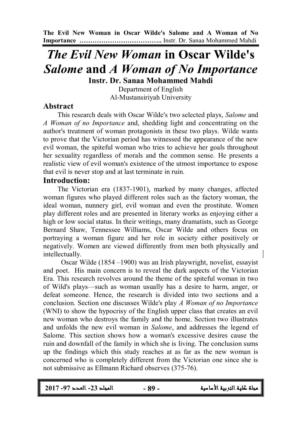 The Evil New Woman in Oscar Wilde's Salome and a Woman of No Importance ………………………………