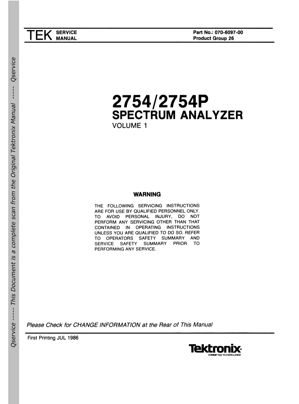 This Document Is a Complete Scan from the Original Tektronix Manual ----- Qservice Copyright @ 1986 Tektronix, Inc