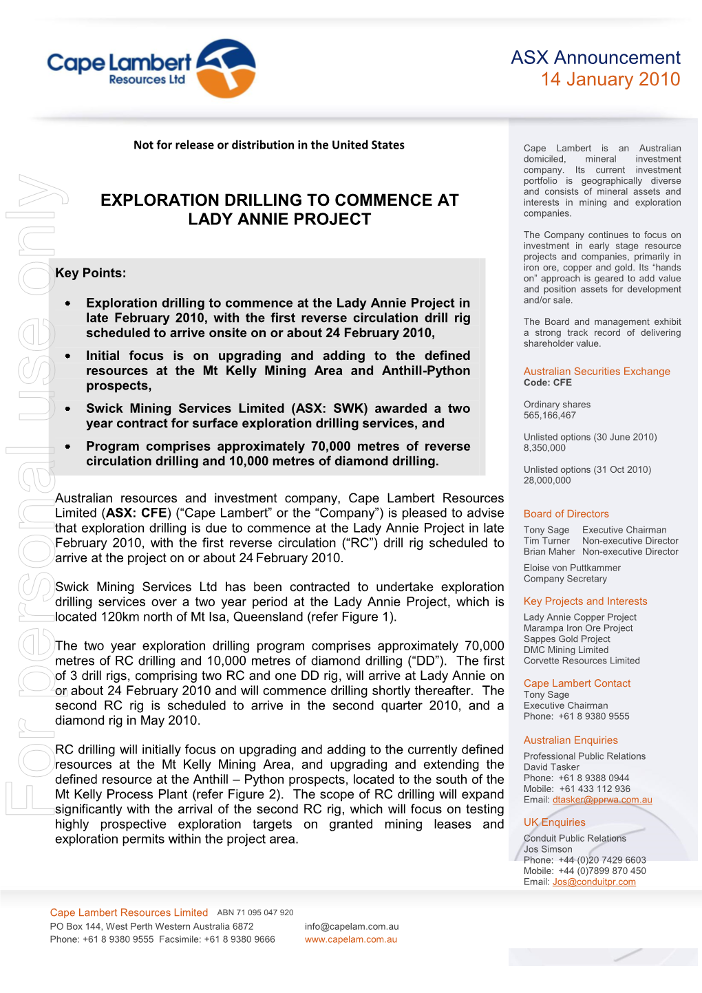 For Personal Use Only Use Personal for Highly Prospective Exploration Targets on Granted Mining Leases and UK Enquiries Exploration Permits Within the Project Area