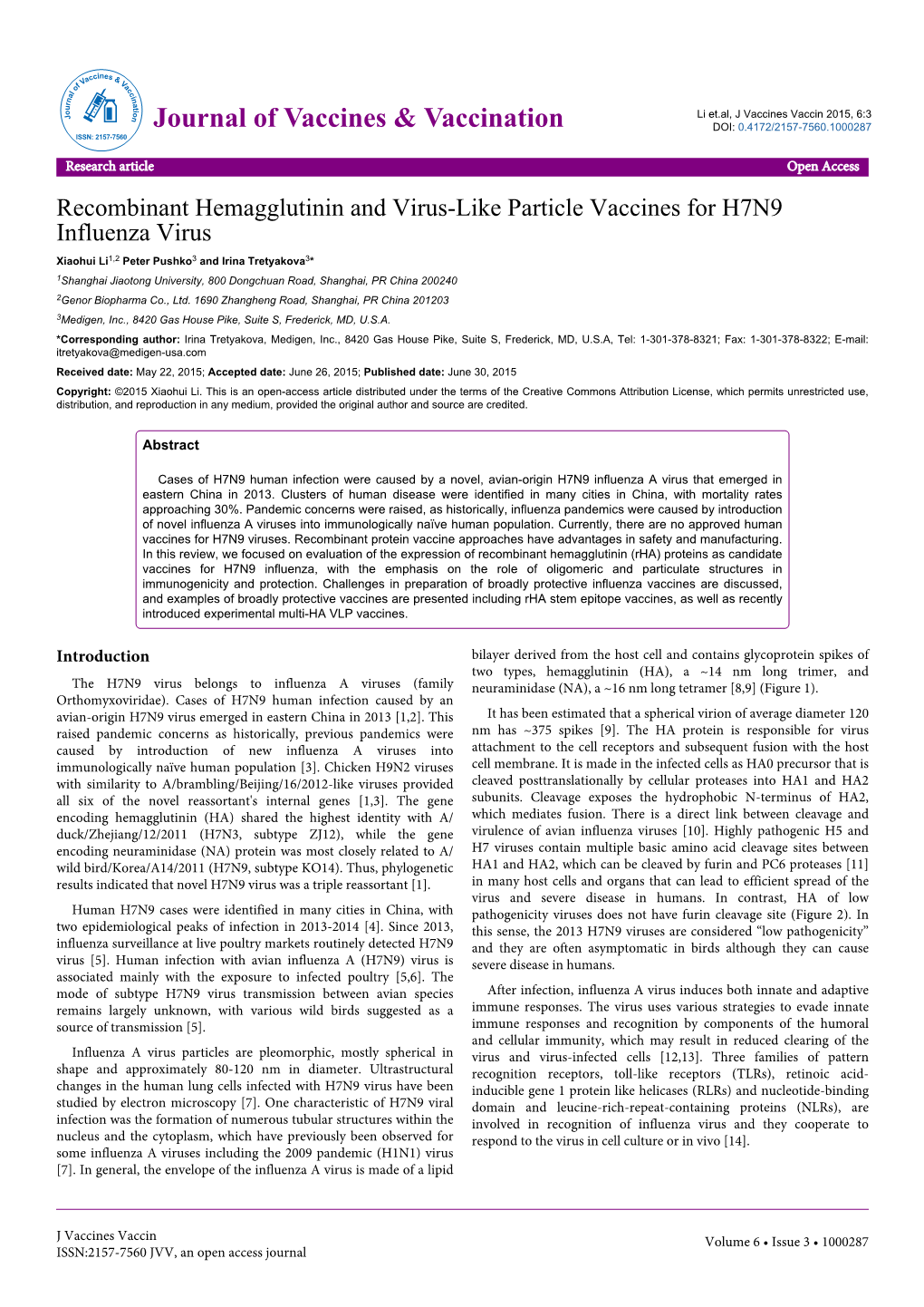 Recombinant Hemagglutinin and Virus-Like Particle Vaccines For