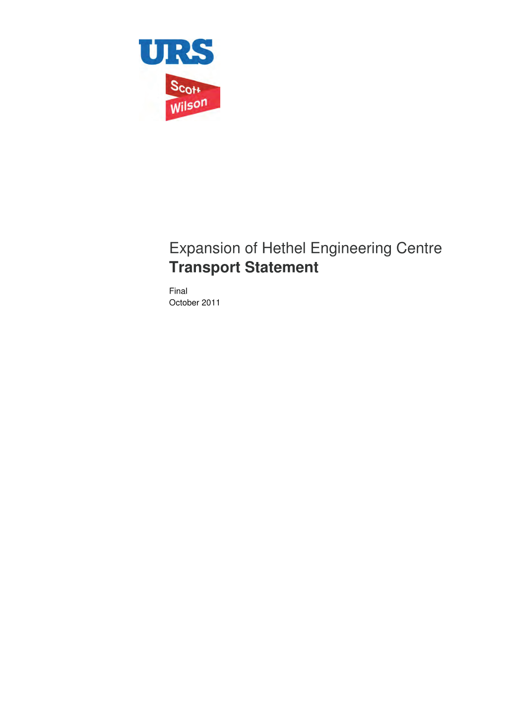 Expansion of Hethel Engineering Centre Transport Statement