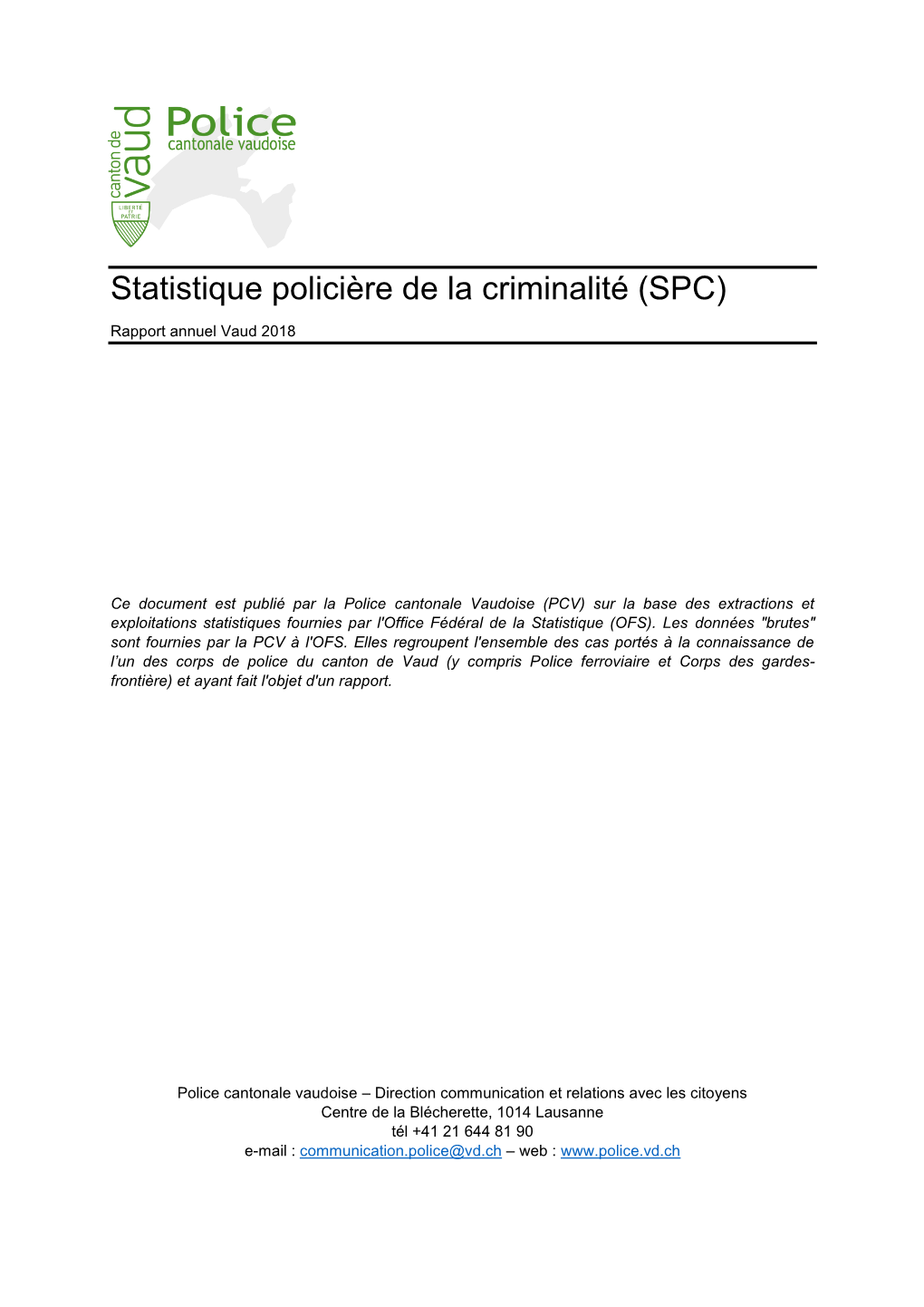 Statistique Policière De La Criminalité (SPC)