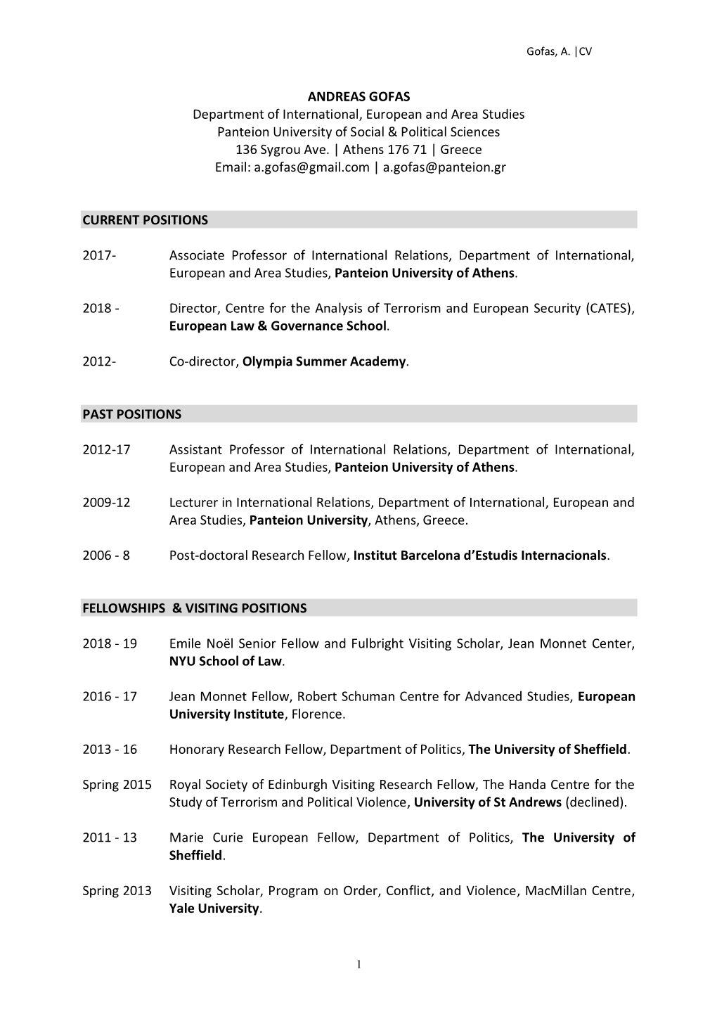 ANDREAS GOFAS Department of International, European and Area Studies Panteion University of Social & Political Sciences 136 Sygrou Ave