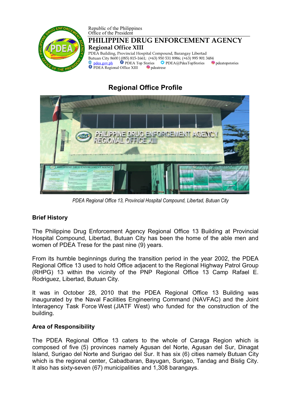 Regional Office Profile PHILIPPINE DRUG ENFORCEMENT AGENCY