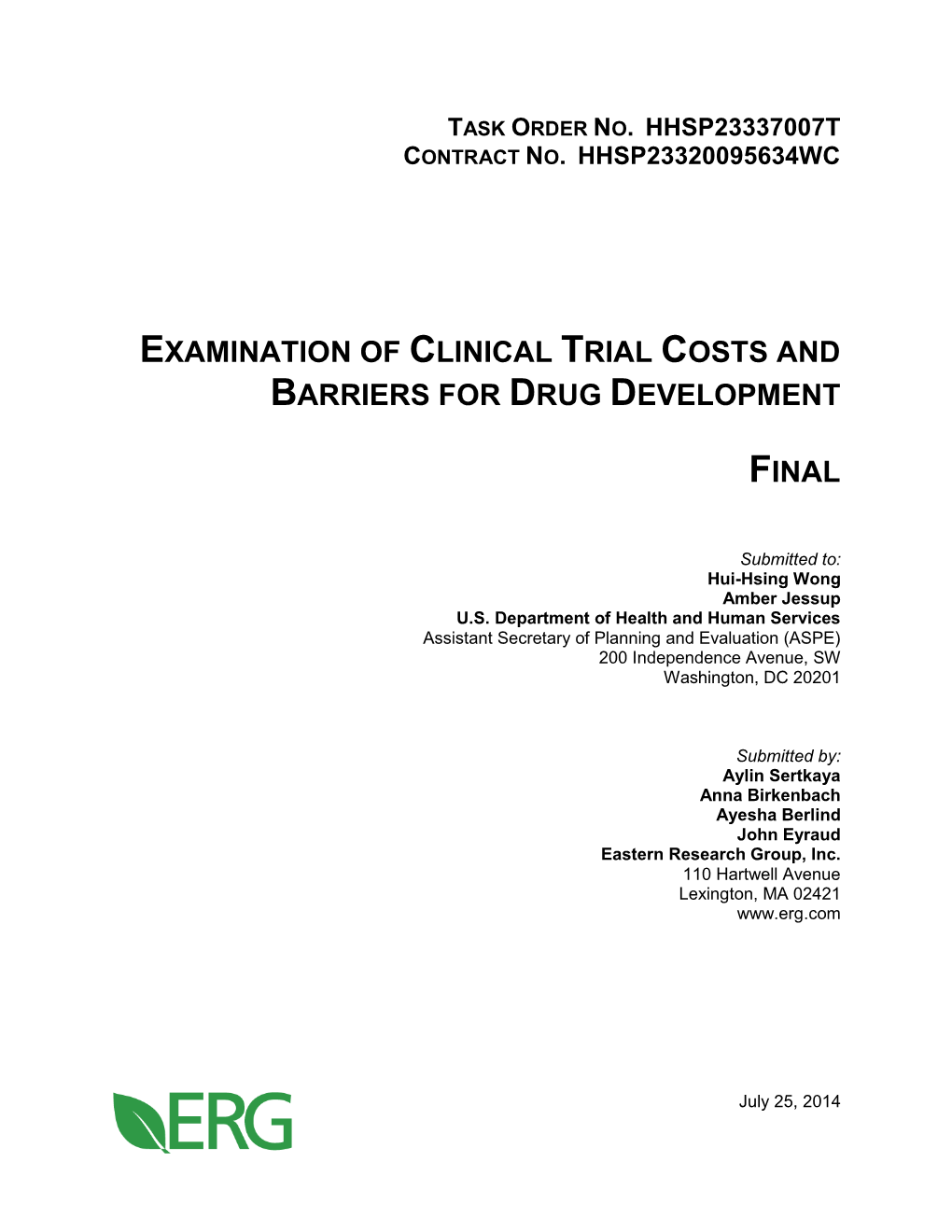 Examination of Clinical Trial Costs and Barriers for Drug Development Final