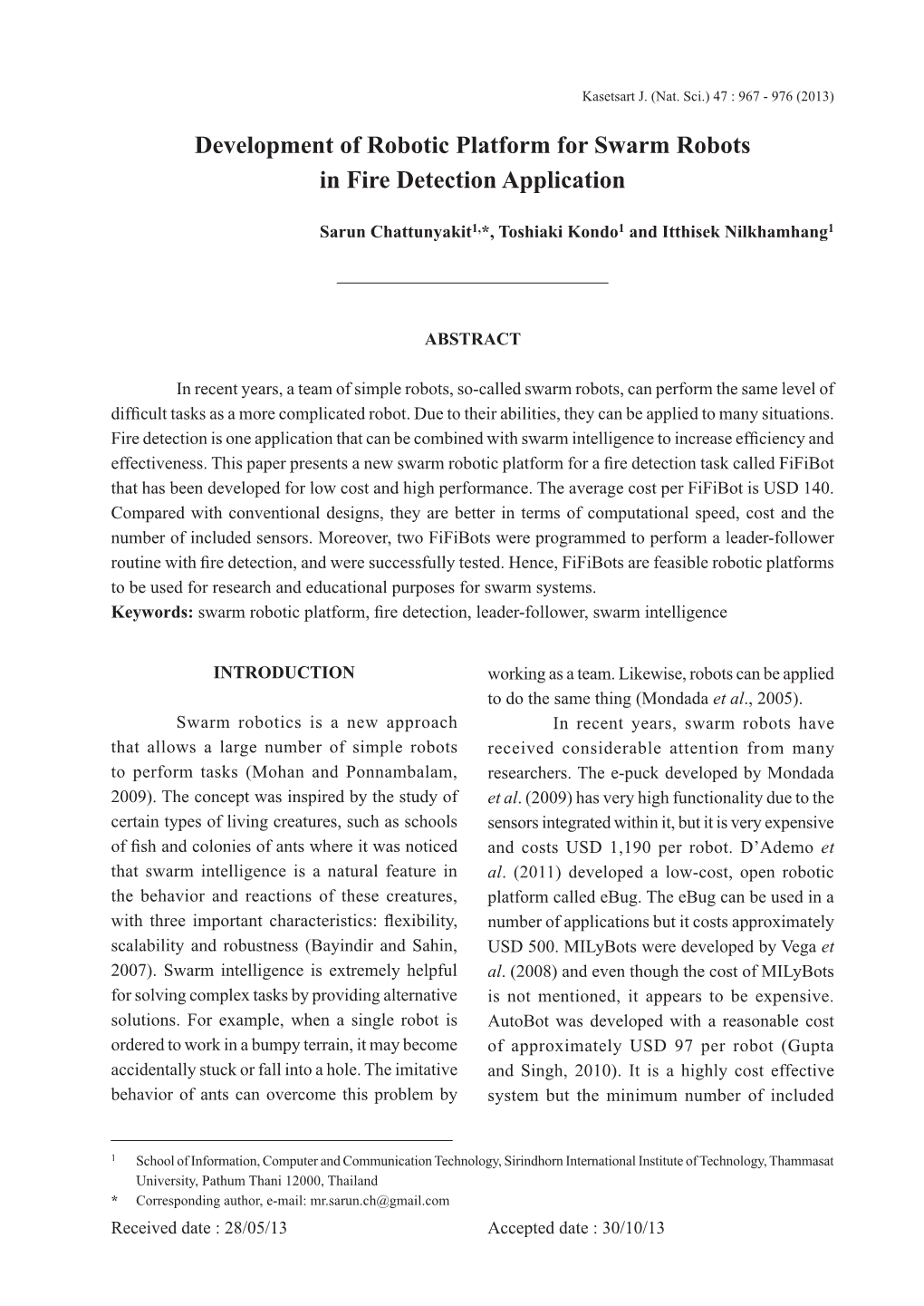 Development of Robotic Platform for Swarm Robots in Fire Detection Application