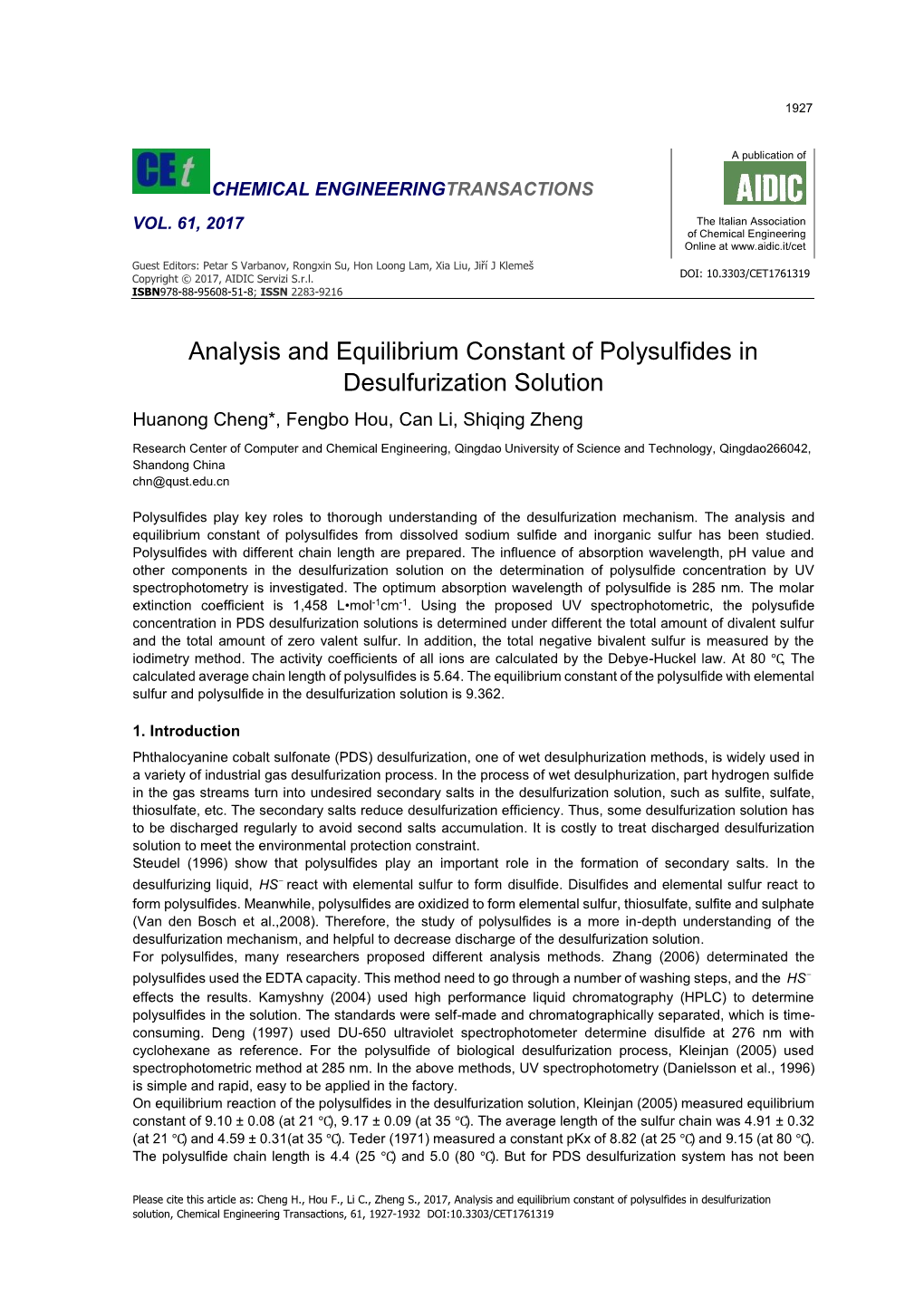 Analysis and Equilibrium Constant of Polysulfides in Desulfurization Solution, Chemical Engineering Transactions, 61, 1927-1932 DOI:10.3303/CET1761319