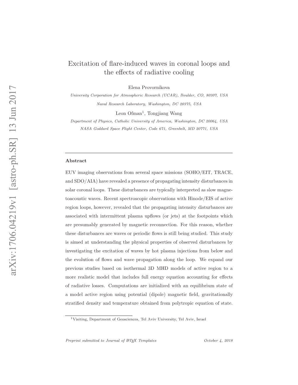 Excitation of Flare-Induced Waves in Coronal Loops and the Effects Of