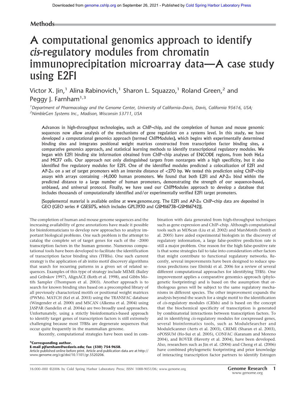 A Computational Genomics Approach to Identify Cis-Regulatory Modules from Chromatin Immunoprecipitation Microarray Data—A Case Study Using E2F1