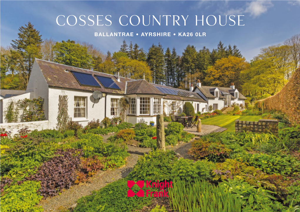 Cosses Country House BALLANTRAE • AYRSHIRE • KA26 0LR