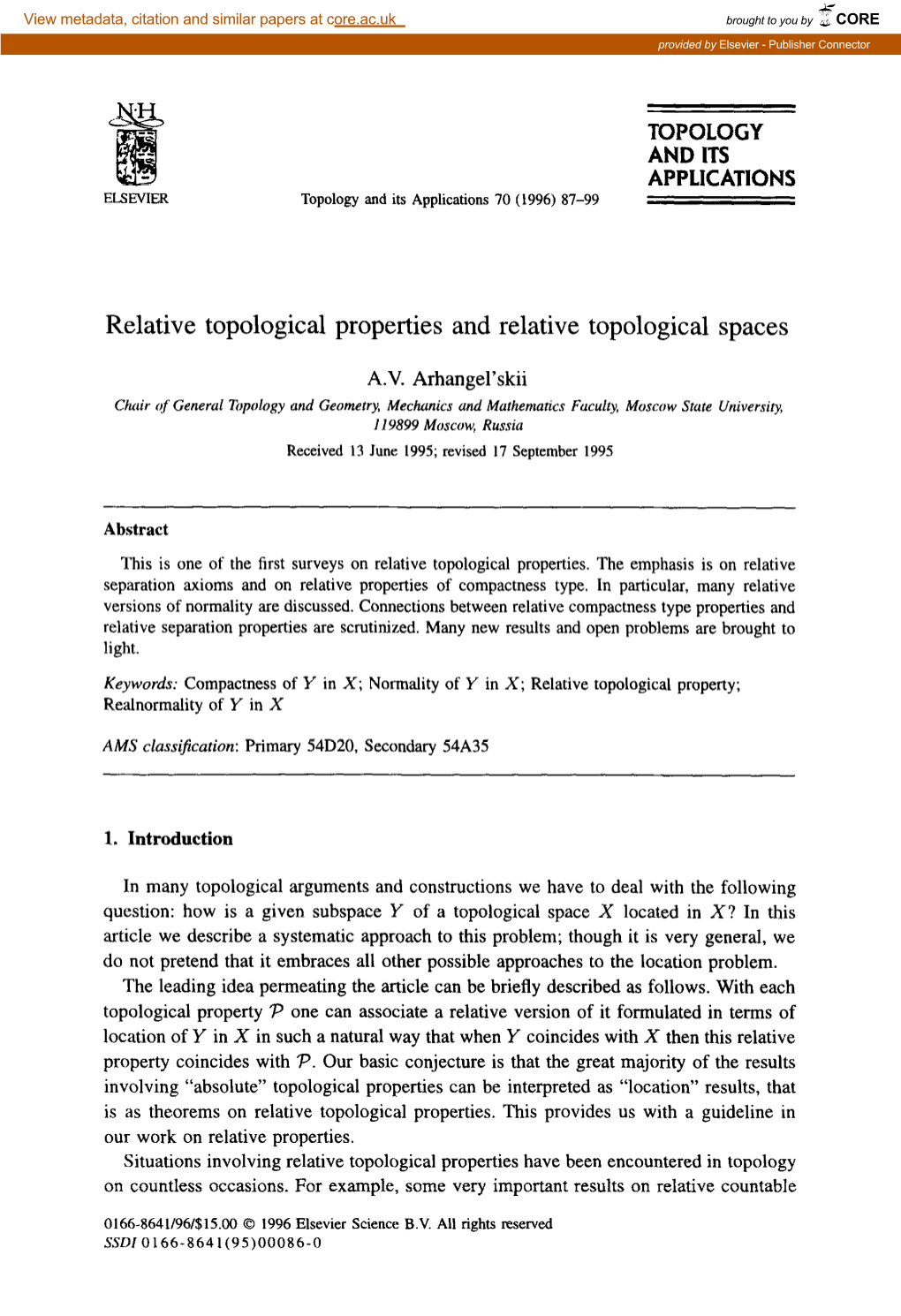 Relative Topological Properties and Relative Topological Spaces