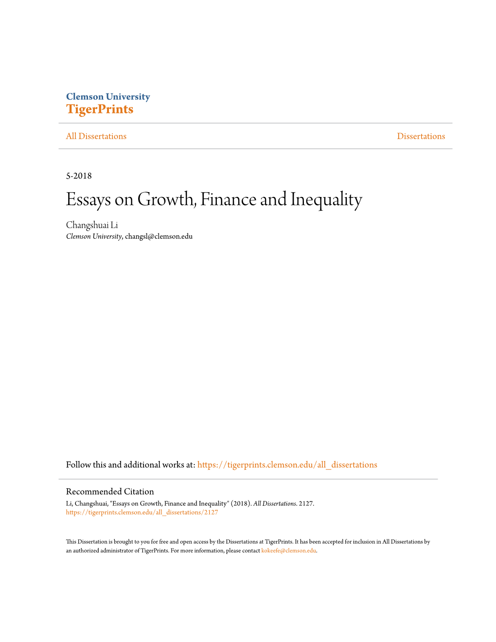 Essays on Growth, Finance and Inequality Changshuai Li Clemson University, Changsl@Clemson.Edu