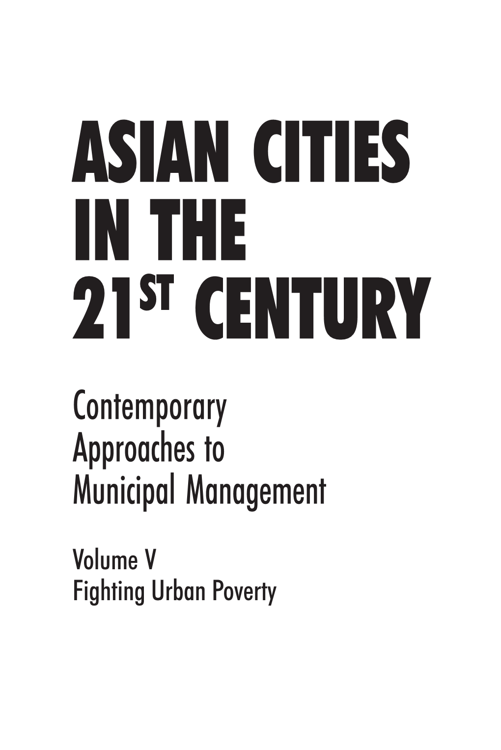 Fighting Urban Poverty