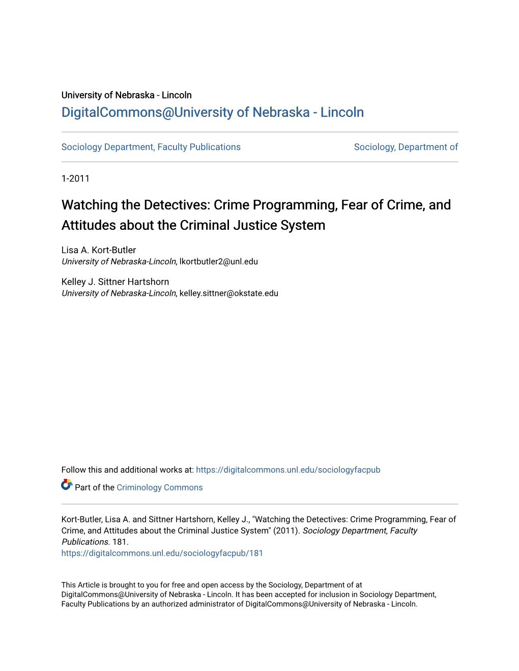 Crime Programming, Fear of Crime, and Attitudes About the Criminal Justice System