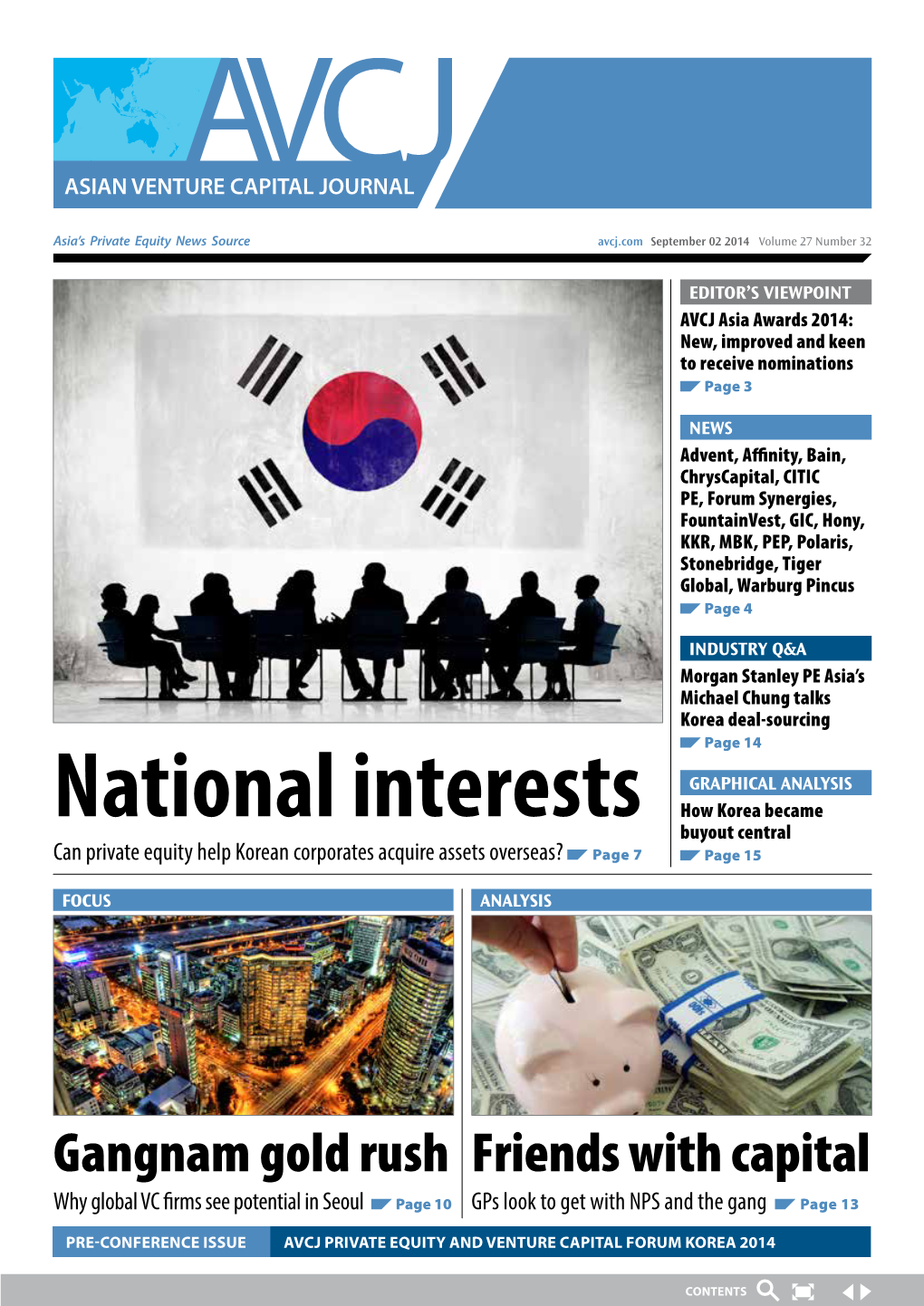 National Interests How Korea Became Buyout Central Can Private Equity Help Korean Corporates Acquire Assets Overseas? Page 7 Page 15