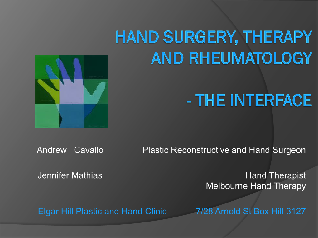 Hand Surgery and Rheumatology