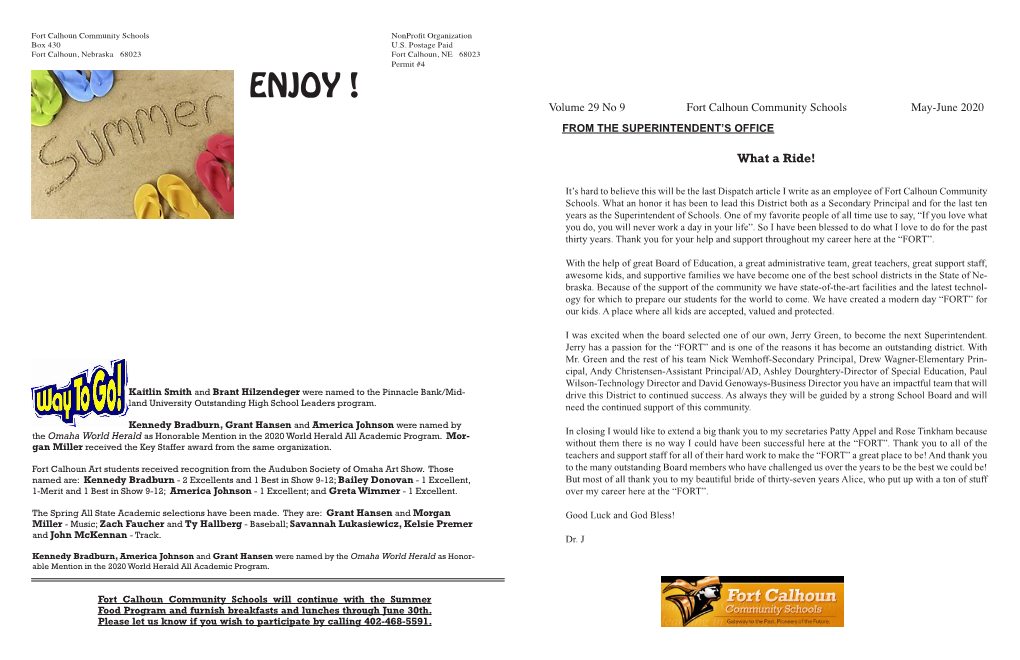 ENJOY ! Volume 29 No 9 Fort Calhoun Community Schools May-June 2020 from the SUPERINTENDENT’S OFFICE