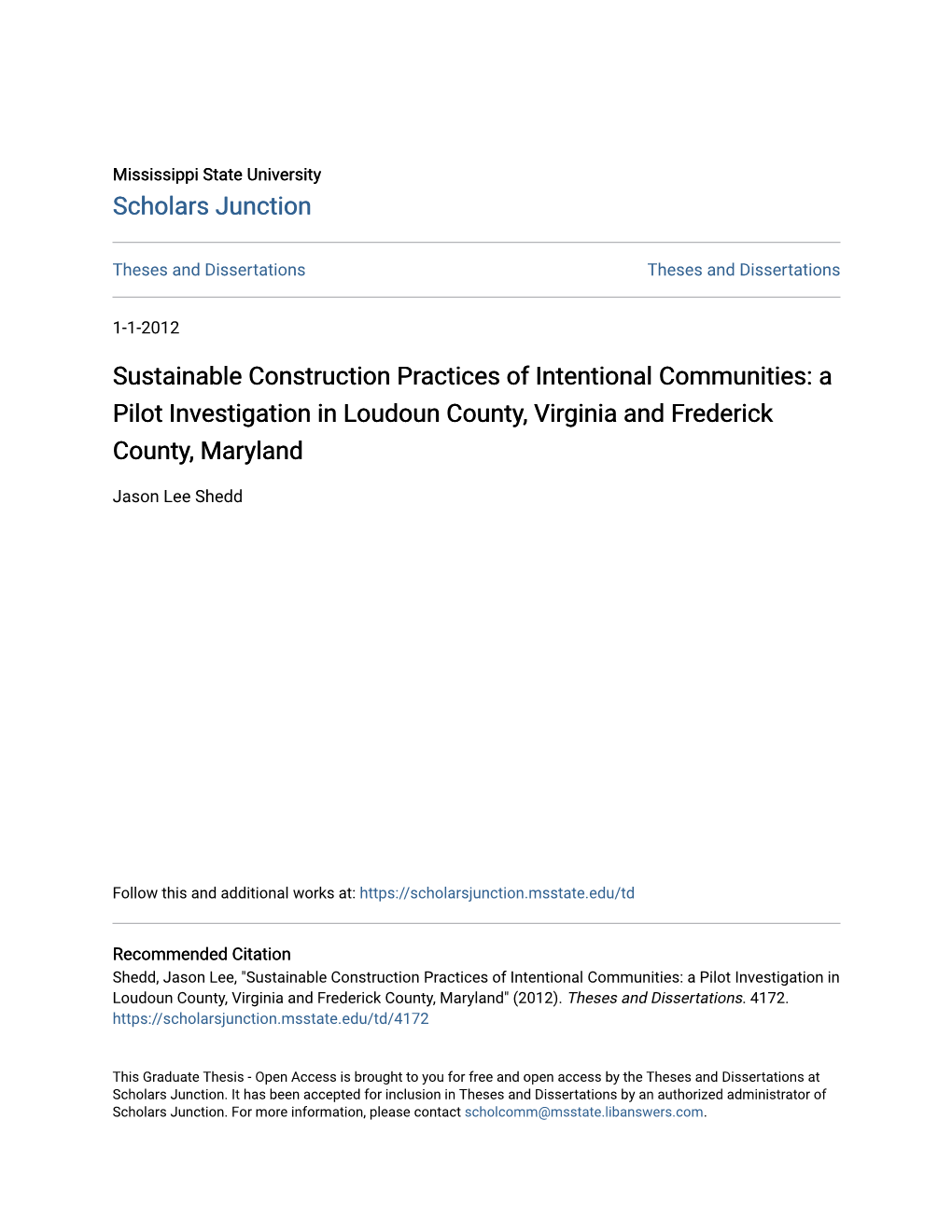 Sustainable Construction Practices of Intentional Communities: a Pilot Investigation in Loudoun County, Virginia and Frederick County, Maryland