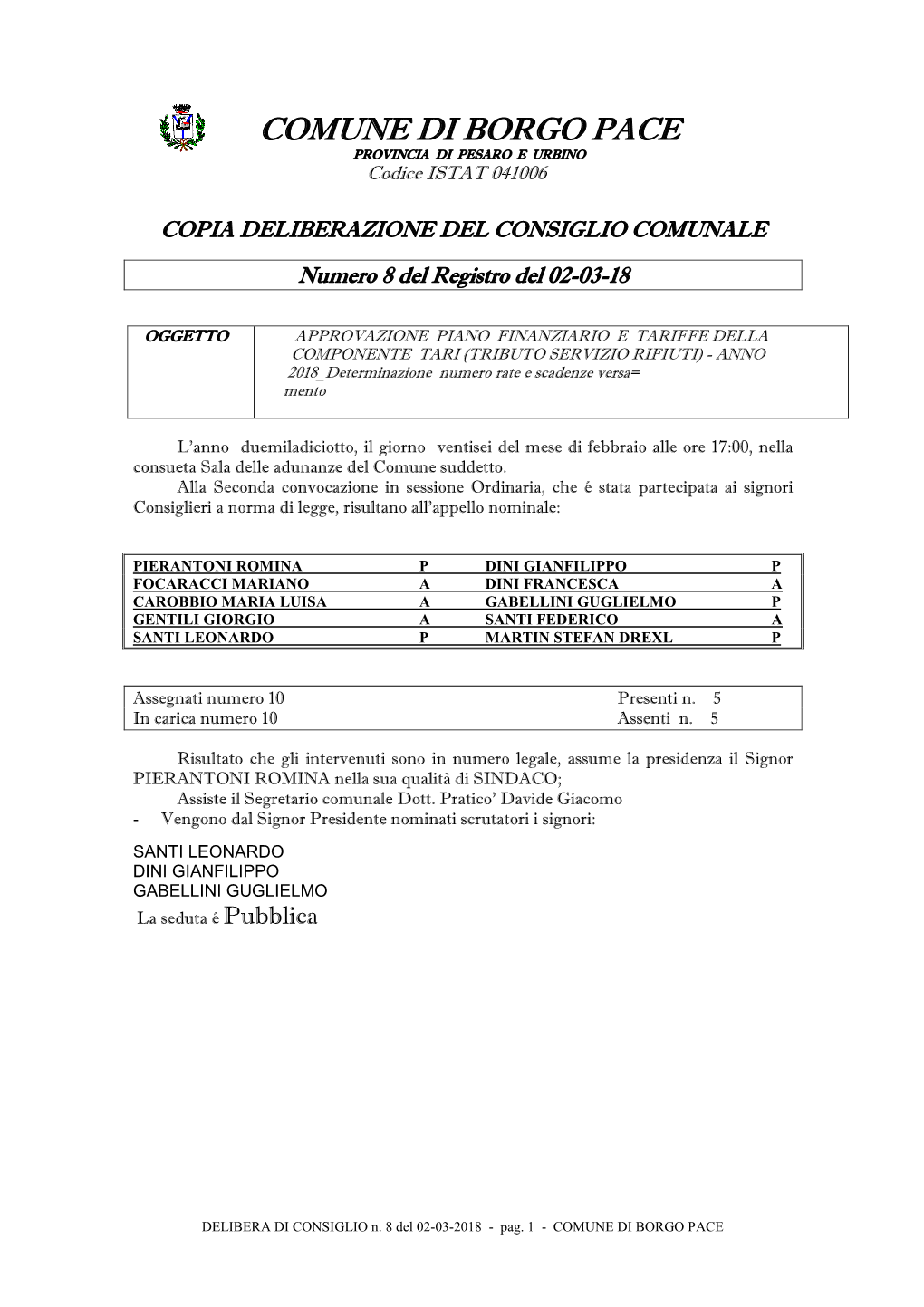 COMUNE DI BORGO PACE PROVINCIA DI PESARO E URBINO Codice ISTAT 041006