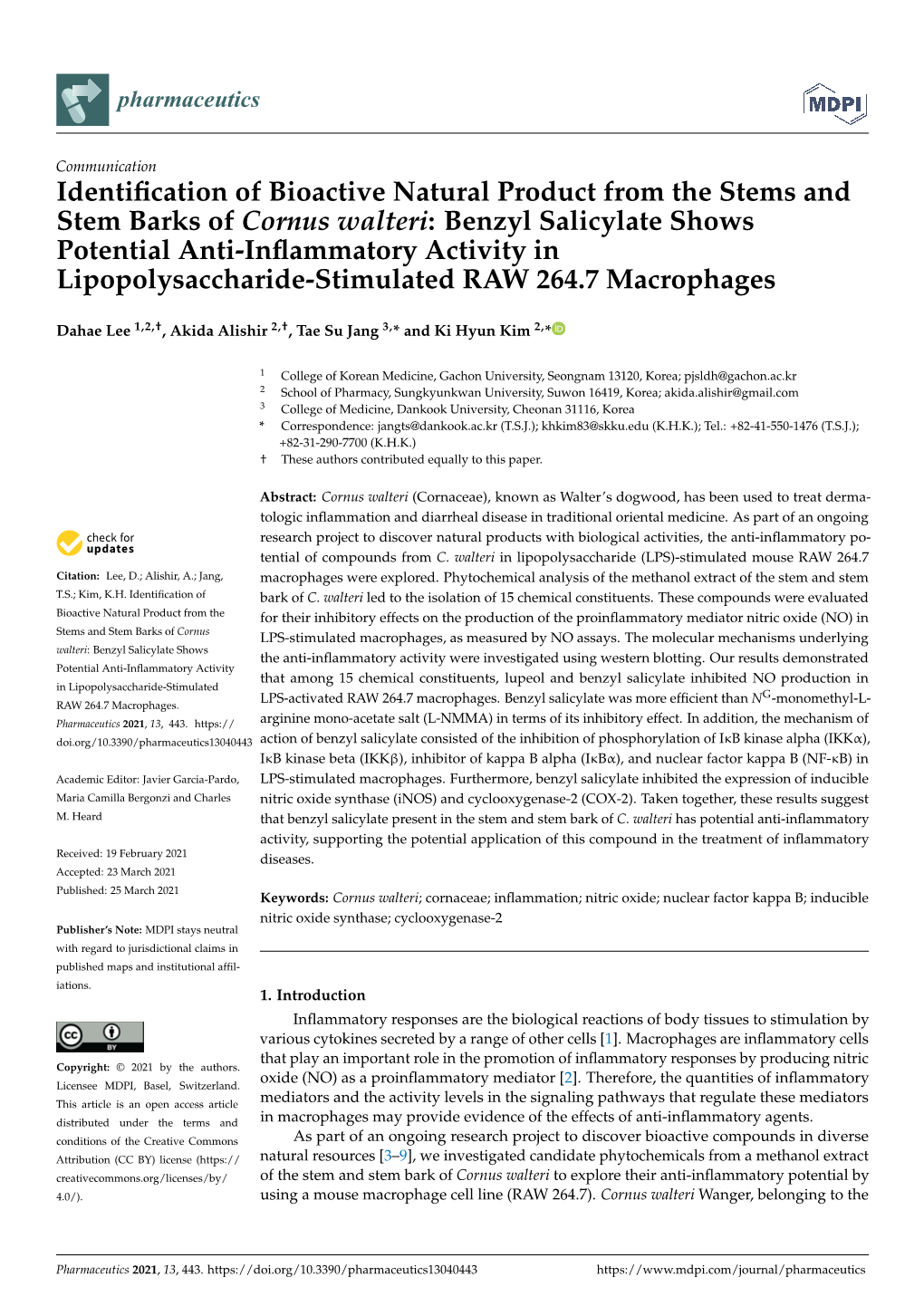 Identification of Bioactive Natural Product from the Stems and Stem Barks of Cornus Walteri: Benzyl Salicylate Shows Potential A