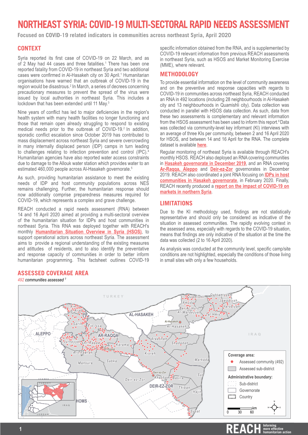 COVID-19 MULTI-SECTORAL RAPID NEEDS ASSESSMENT Focused on COVID-19 Related Indicators in Communities Across Northeast Syria, April 2020