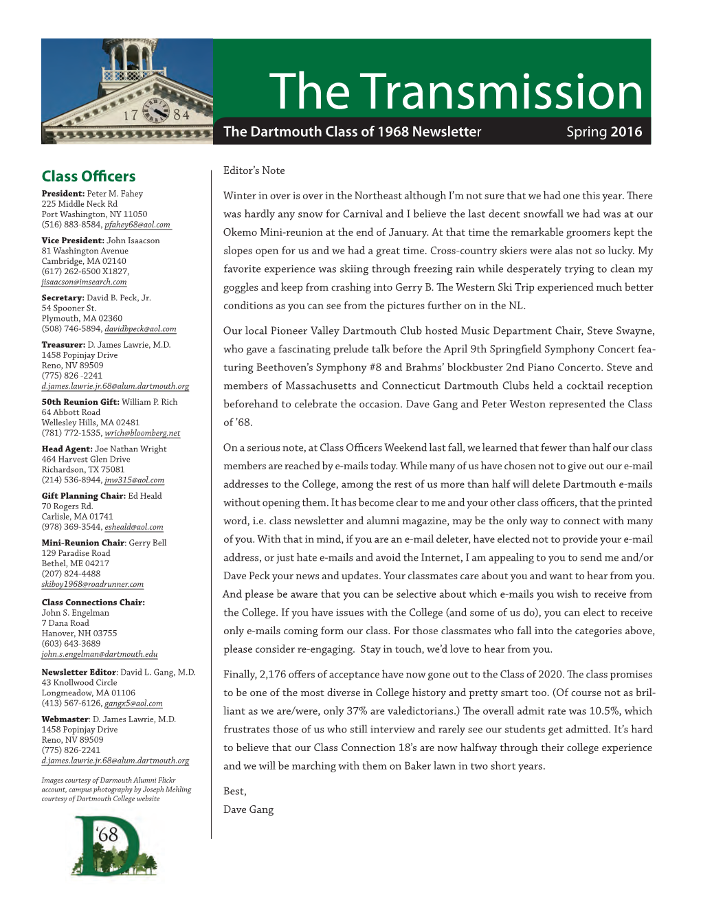 The Transmission the Dartmouth Class of 1968 Newsletter Spring 2016