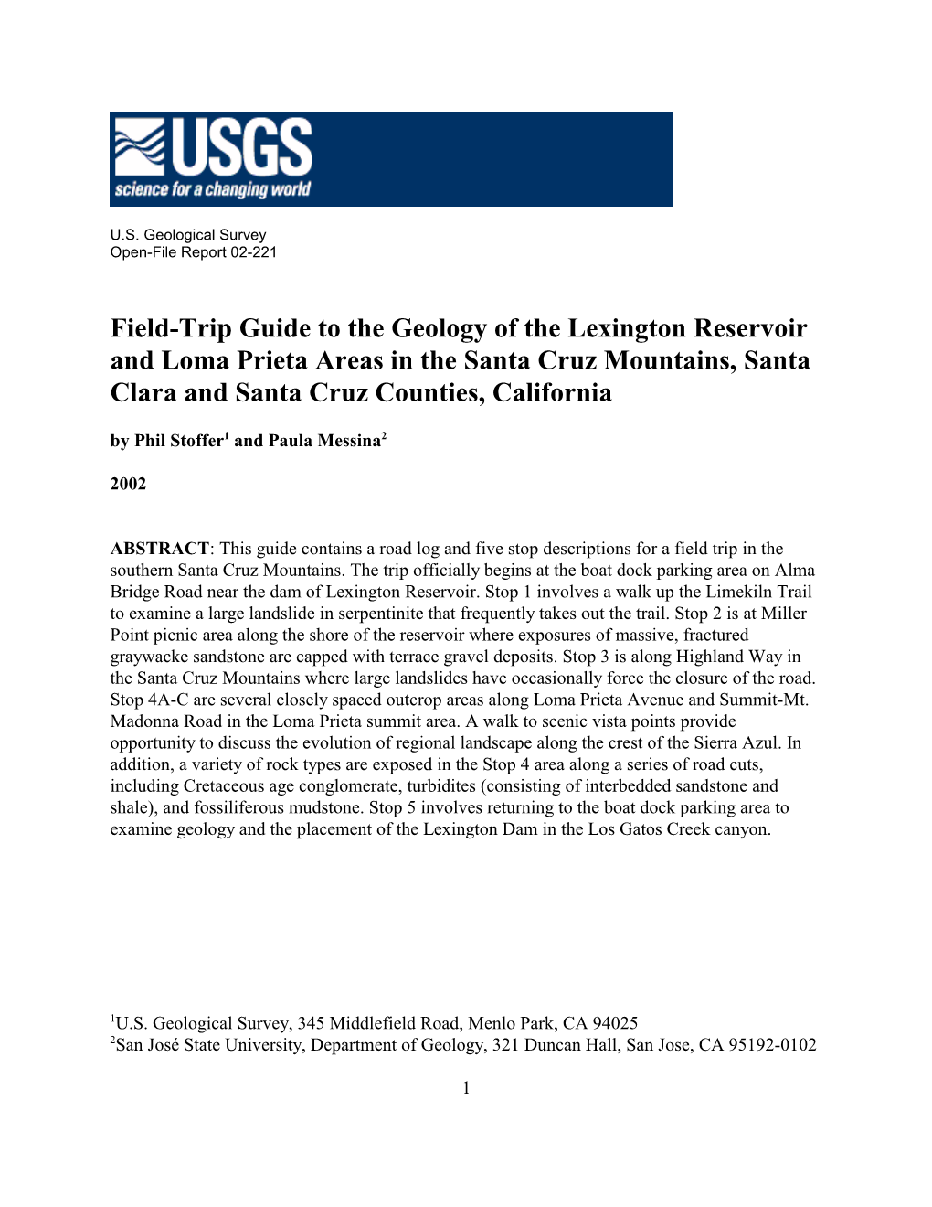 Field-Trip Guide to the Geology of the Lexington Reservoir and Loma