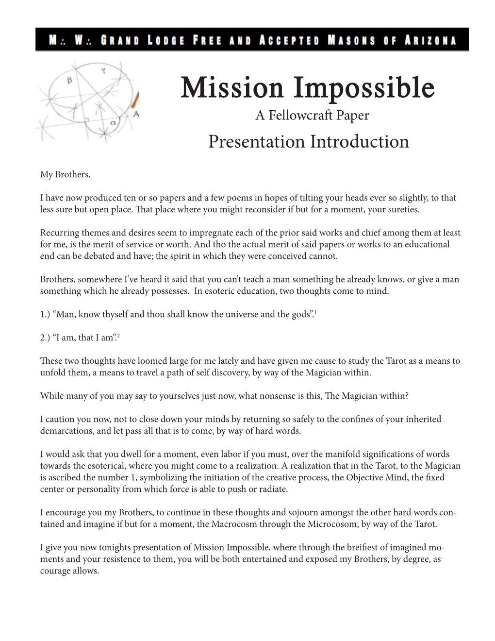 Mission Impossible a Fellowcraft Paper Presentation Introduction