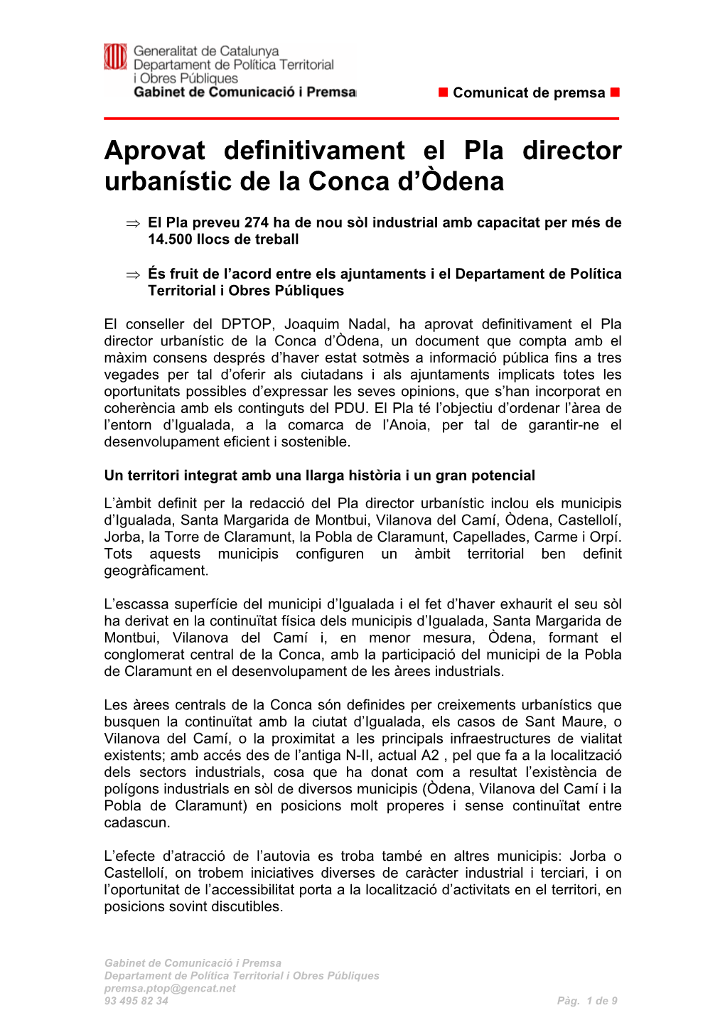 Aprovat Definitivament El Pla Director Urbanístic De La Conca D'òdena