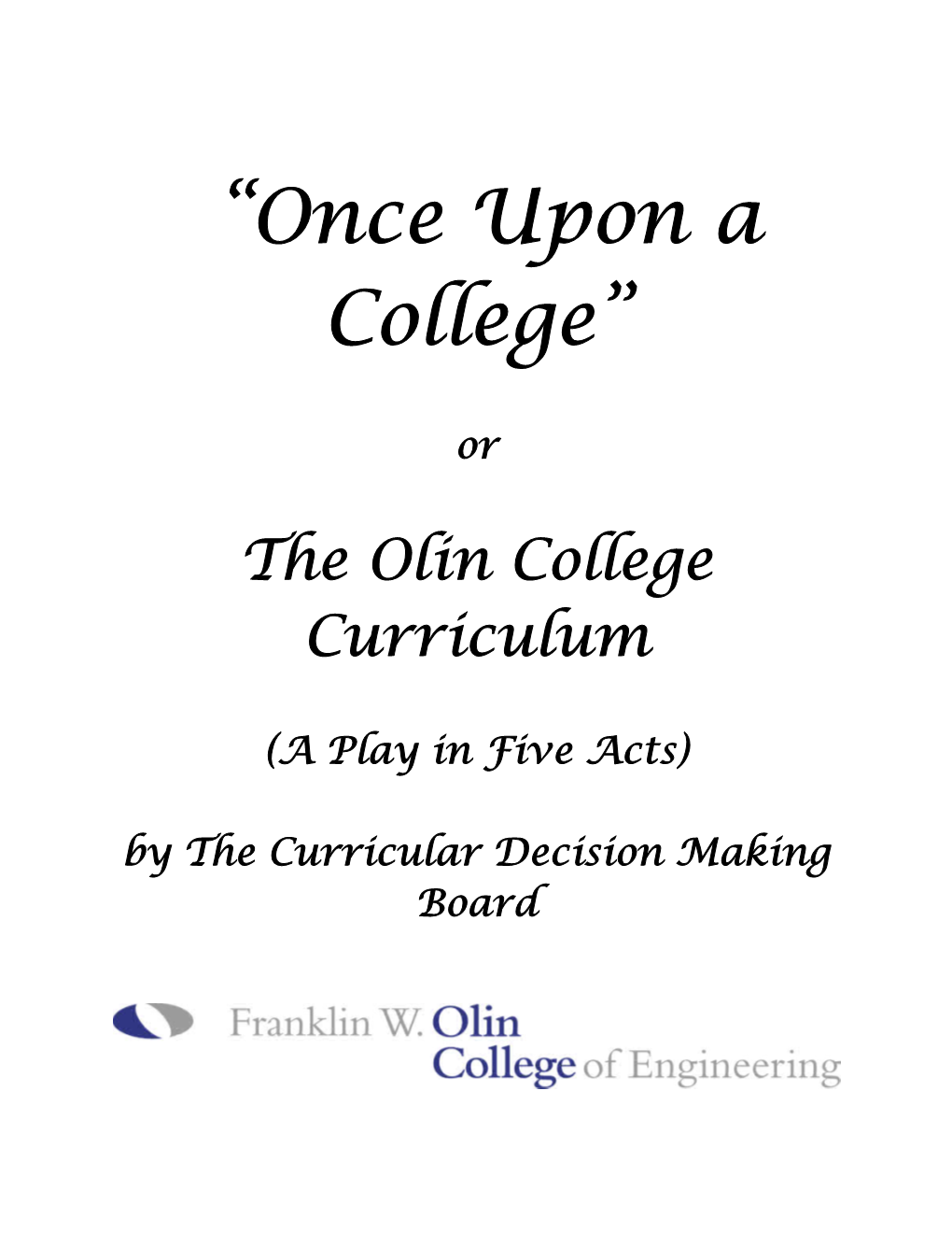 The Olin College Curriculum