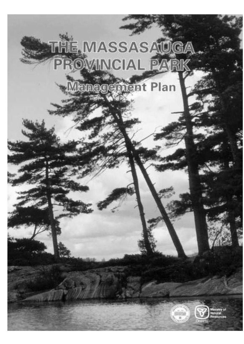 THE MASSASAUGA PROVINCIAL PARK Management Plan